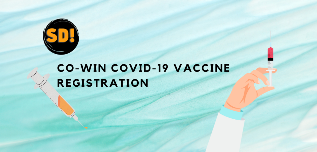 Co-Win Covid-19 Vaccine Registration