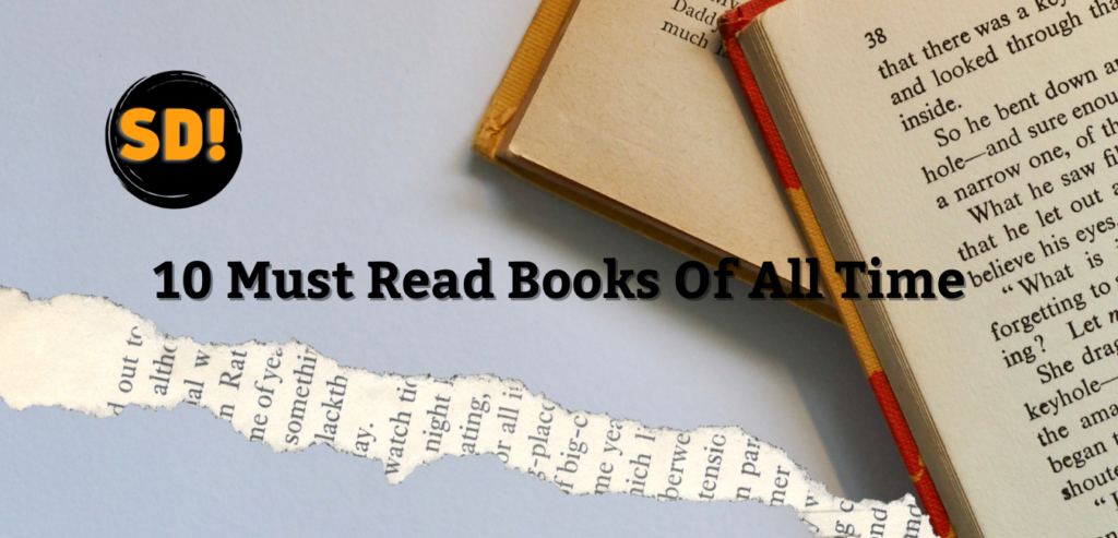 10 Must Read Books Of All Time