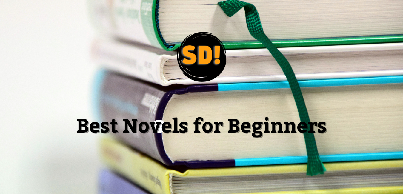 Best Novels for Beginners